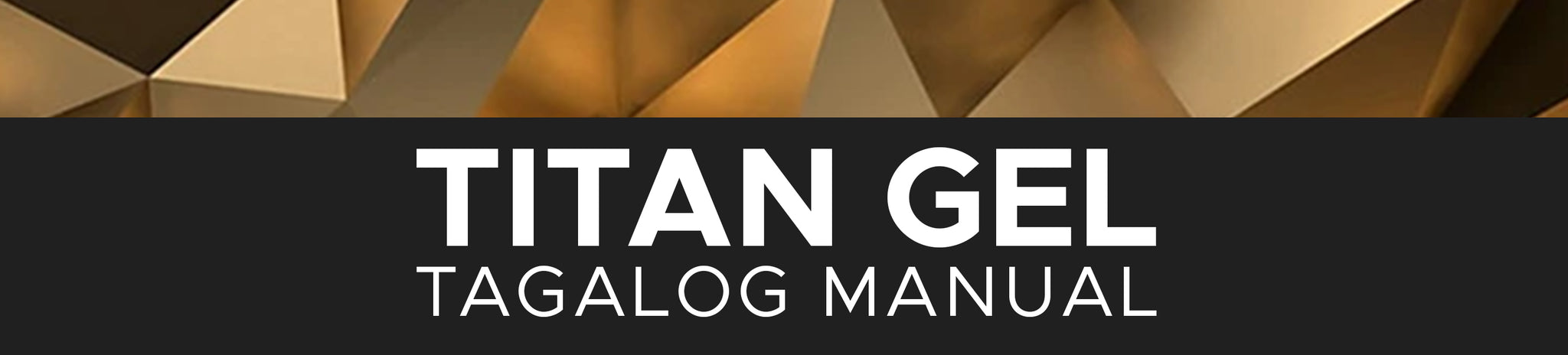 HOW TO USE TITAN GEL (ONLINE MANUAL)
